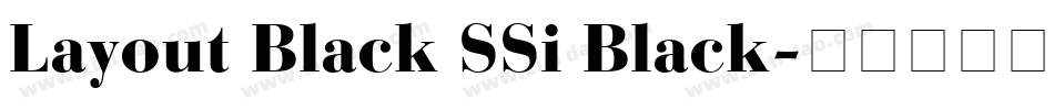 Layout Black SSi Black字体转换